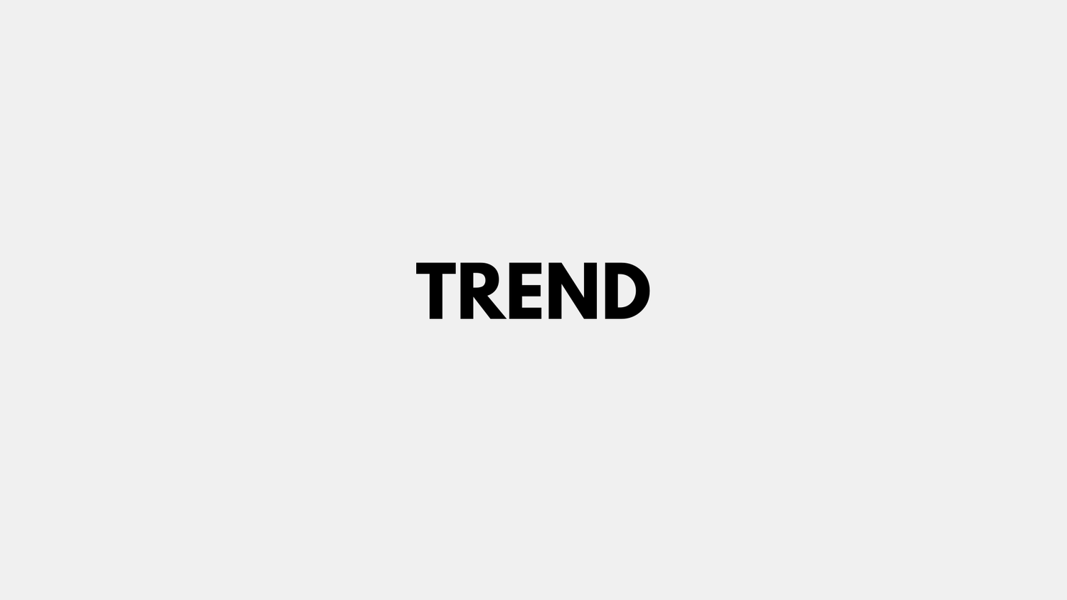 TREND