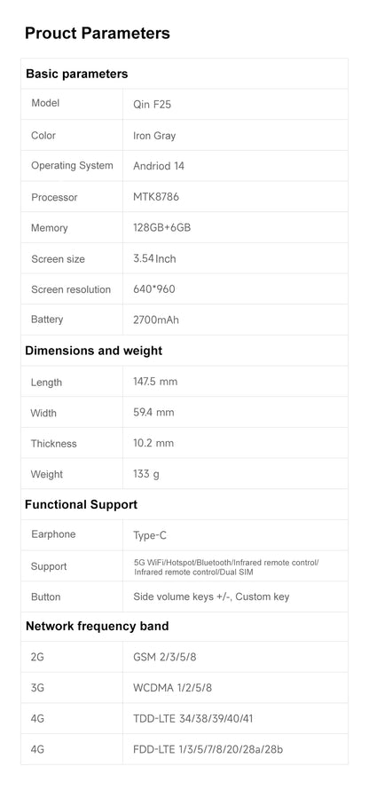 Qin F25 MTK8786 Non sbloccare Google Play Android 14 Schede SIM doppie 6 GB + 128 GB 2700 mAh WIFI Bluetooth Touch Schermo da 3,54 pollici